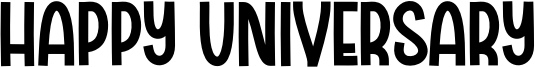 Happy Universary Font
