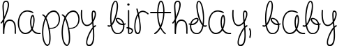 Happy Birthday, Baby Font