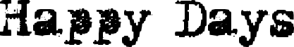 Happy Days Font
