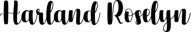 Harland Roselyn Font
