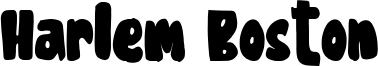 Harlem Boston Font