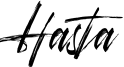Hasta Font