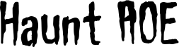 Haunt AOE Font
