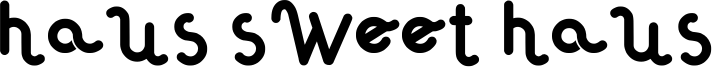 Haus Sweet  Haus Rounded.ttf
