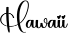 Hawaii Font