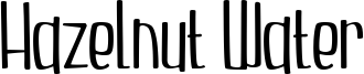Hazelnut Water Font