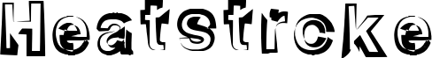Heatstroke Font