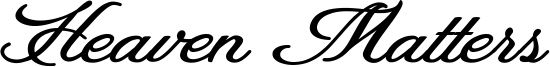 Heaven Matters Font