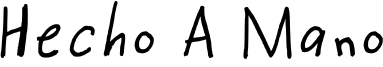 Hecho A Mano Font