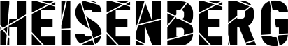Heisenberg Font