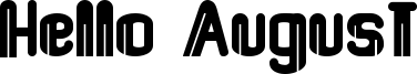 Hello August Font