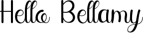 Hello Bellamy Font