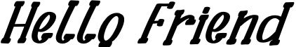 Hello Friend Font