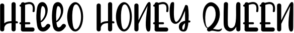 Hello Honey Queen Font