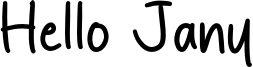 Hello Jany Font
