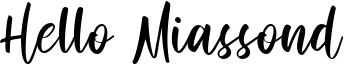 Hello Miassond Font