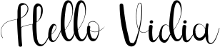 Hello Vidia Font
