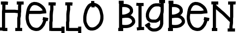 Hello BigBen Font