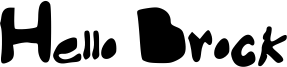 Hello Brock Font