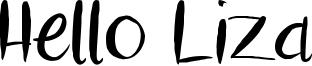 Hello Liza Font