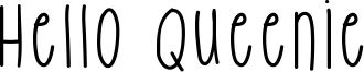 Hello Queenie Font