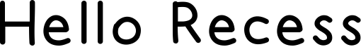 Hello Recess Font