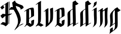 Helvedding Font