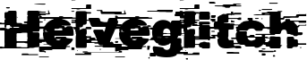 Helveglitch Font