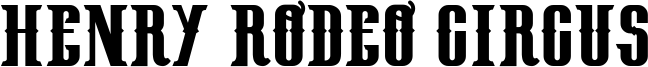 Henry Rodeo Circus Font