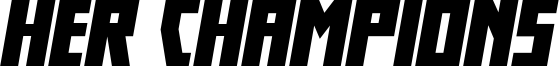 Her Champions Font