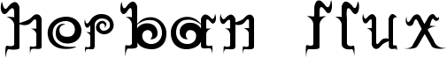 HERBAN FLUX TYPE.ttf