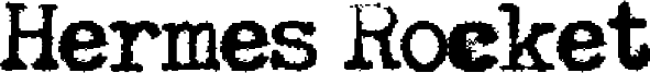 Hermes Rocket Font