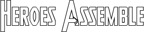 heroesassembleout.ttf