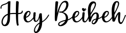 Hey Beibeh Font