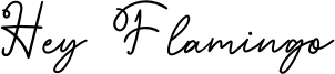 Hey Flamingo Font