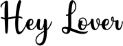 Hey Lover Font