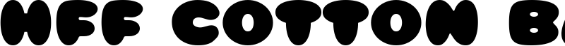 HFF Cotton Balls Font