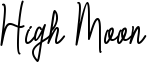 High Moon Font