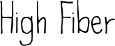 High Fiber Font