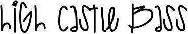 High Castle Bass Font