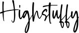 Highstuffy Font