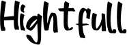 Hightfull Font