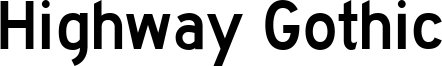 Highway Gothic Font