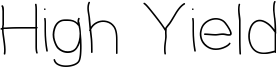 High Yield Font