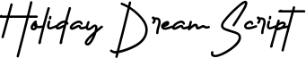 Holiday Dream Script Font