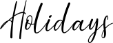 Holidays Font