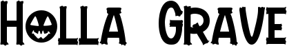 Holla Grave Font