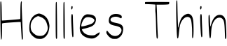 Hollies Thin Font
