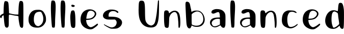 Hollies Unbalanced Font
