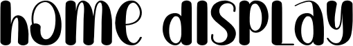 Home Display Font